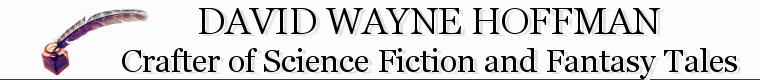 Welcome to the website of David Wayne Hoffman